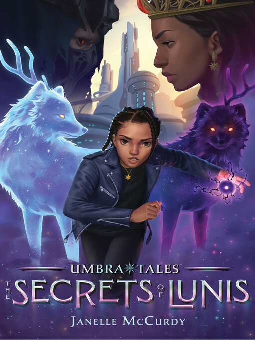 Title details for The Secrets of Lunis by Janelle McCurdy - Available